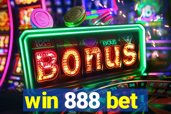 win 888 bet